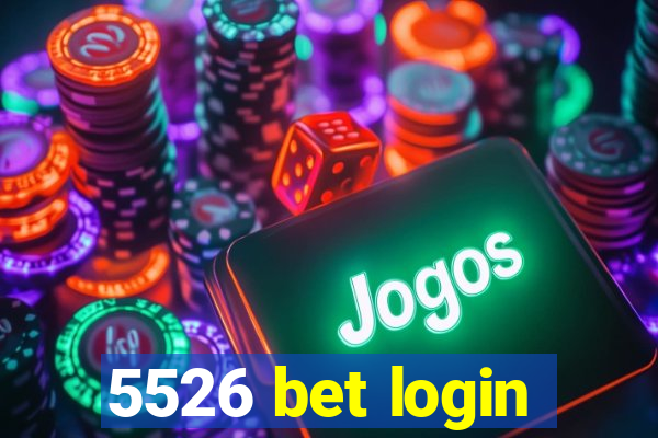 5526 bet login